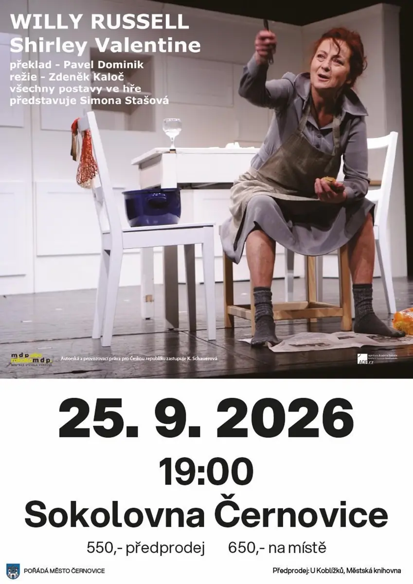 Shirley Valentine — Sokolovna - velký sál, Černovice
