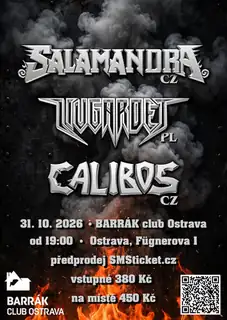 Salamandra, Livgardet, Calibos
