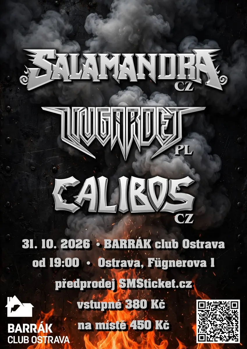Salamandra, Livgardet, Calibos — Barrák, Острава