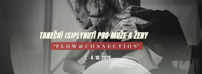 Taneční (s)plynutí pro muže a ženy / Flow &amp; connection / Víkendový intensive — Praha