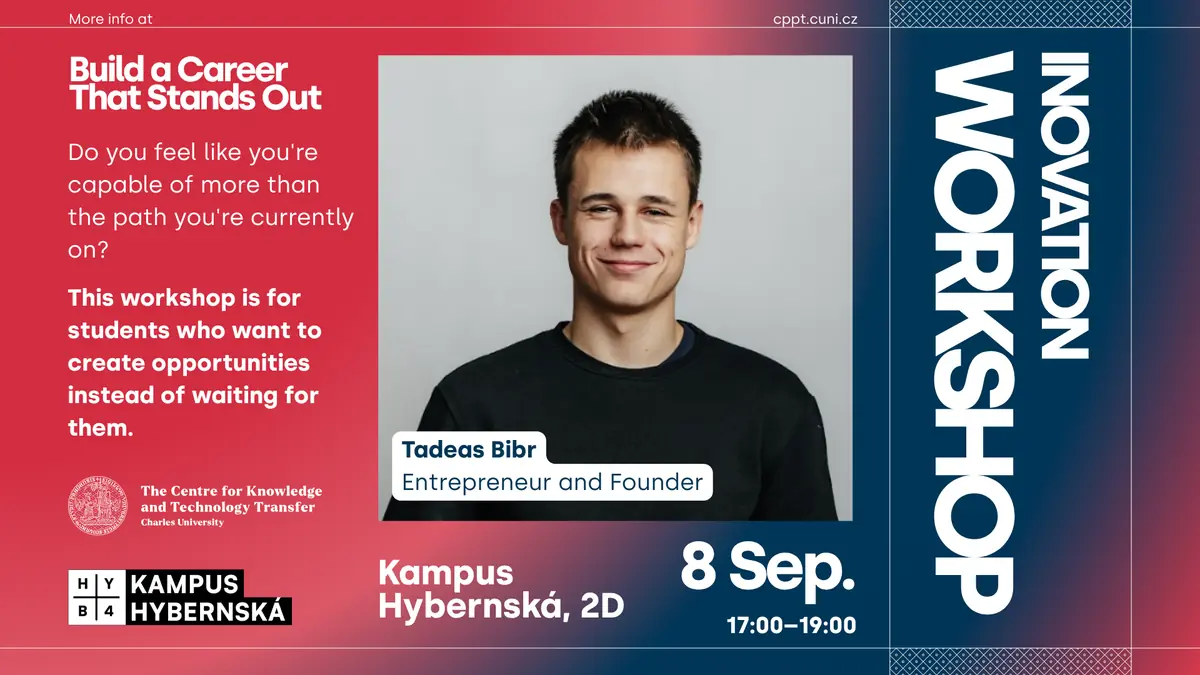 Build a Career That Stands Out: Innovation workshop with Tadeas Bibr — Kampus Hybernská, Prague