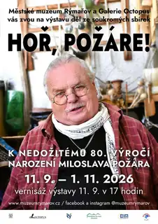 Хоржа, Пожаре! До недожитого 80-річчя народження Милослава Пожари, 11.9.-1.11.2026