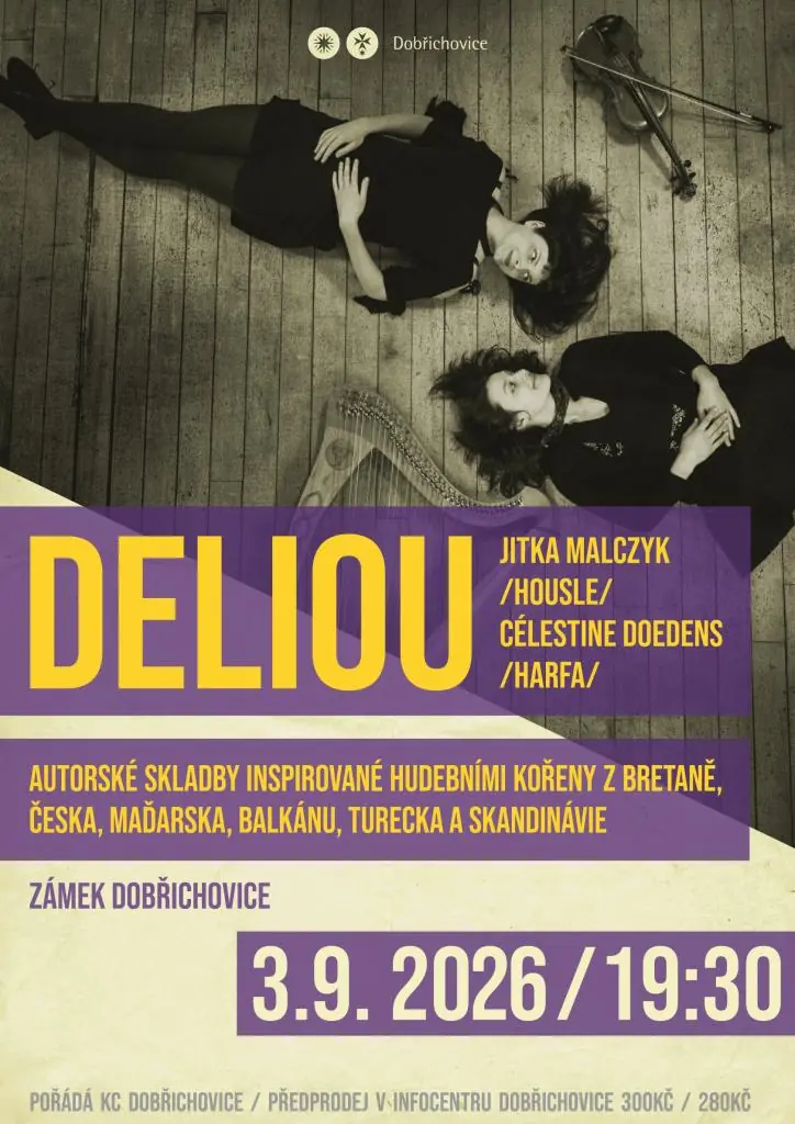 Концерт Deliou — Zámek Dobřichopvice, Dobřichovice