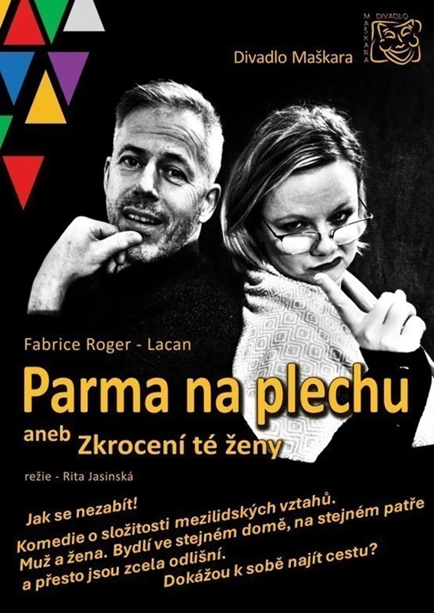 Parma na plechu, aneb Zkrocení té ženy; divadlo Maškara — Kavárna Liberál, Praha