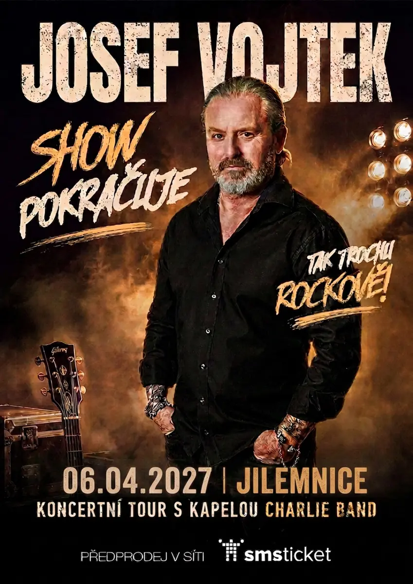 JOSEF VOJTEK: SHOW POKRAČUJE I Jilemnice — Společenský dům, Jilemnice