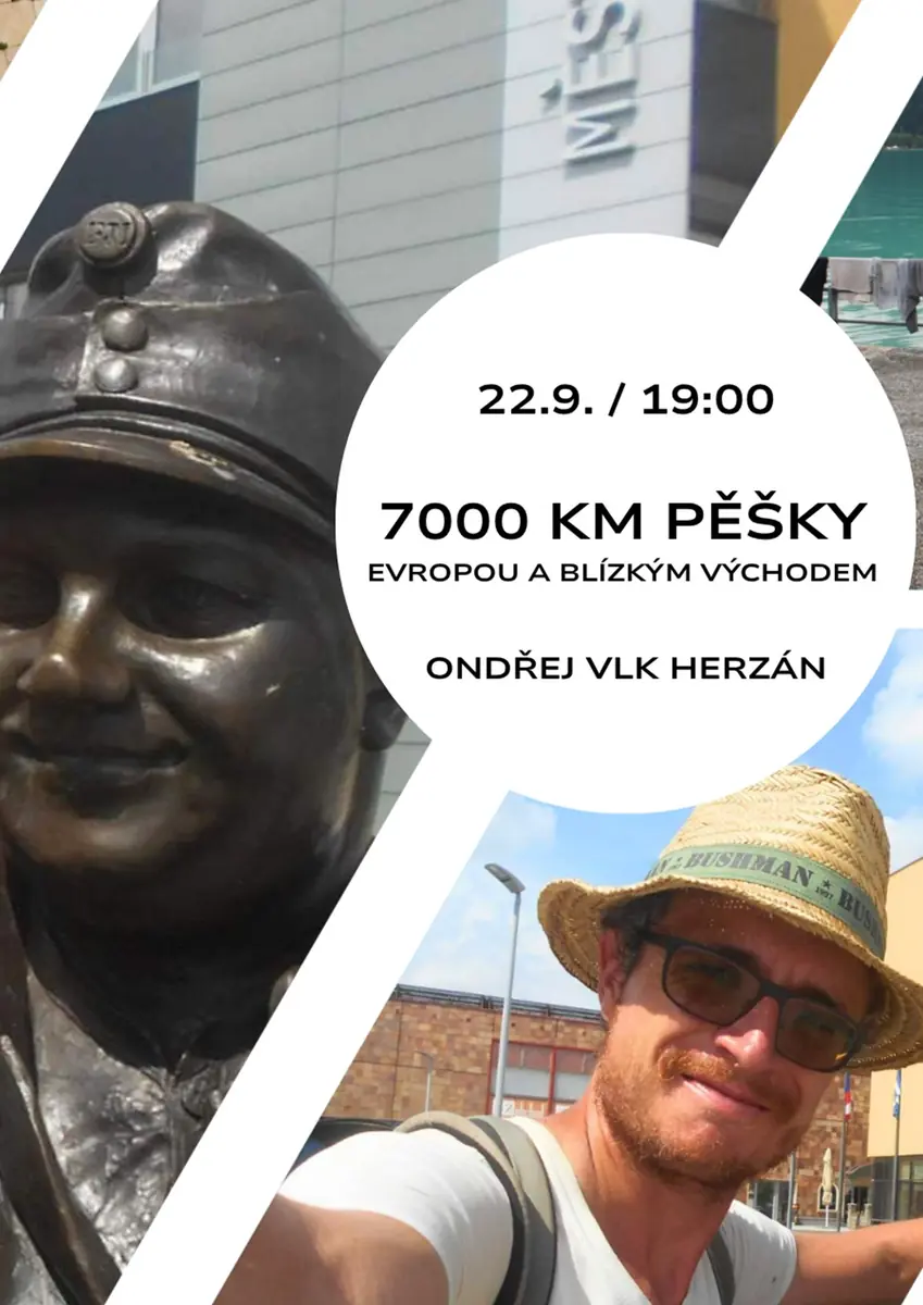 7000 km pěšky Evropou a blízkým Východem — Klub cestovatelů, Brno