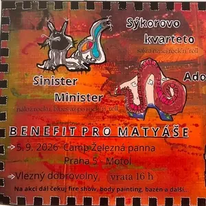 Sinister Minister — Železná Panna (Plzeňská 279), Прага