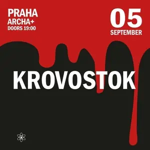 Кровосток — ARCHA+, Прага
