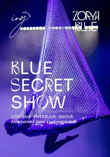 Blue Secret Show: акробатическое шоу с кабаретной душой