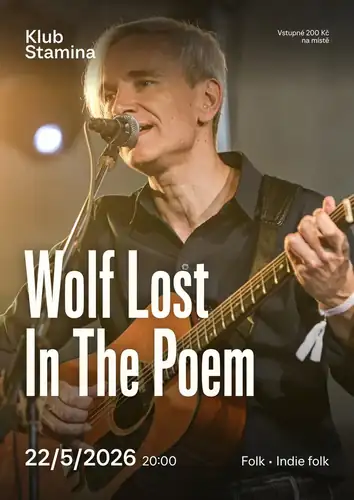 Wolf Lost In The Poem • Klub Stamina Liberec