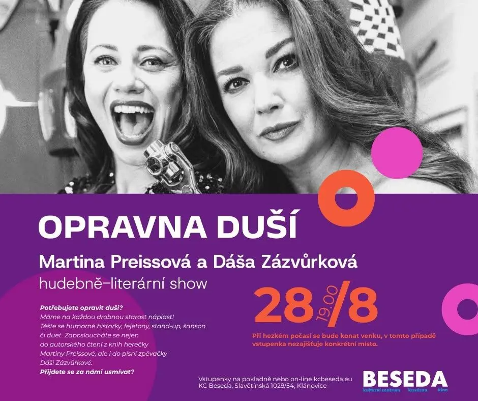 OPRAVNA DUŠÍ - Martina Preissová a Dáša Zázvůrková — Praha