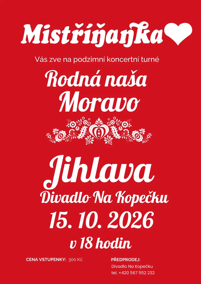 Родная наша Морава — Divadlo na Kopečku, Йиглава