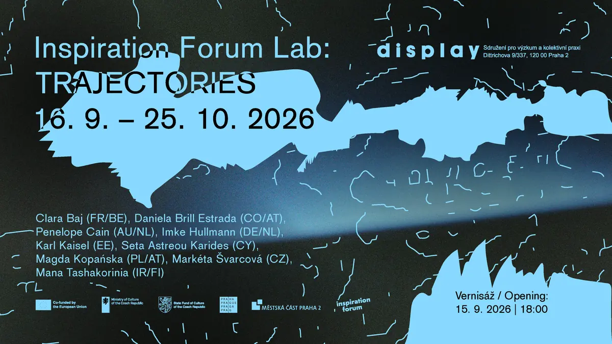 Inspiration forum Lab: Trajectories — Display, Prag