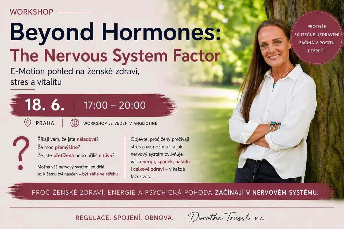 Beyond Hormones: The Nervous System Factor — Praha