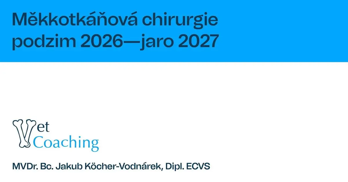 Kurz Měkkotkáňová chirurgie PRAHA — Veterinary Edu, Praha