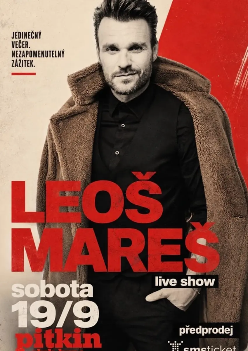 Leoš Mareš live show — Pitkin, Brünn