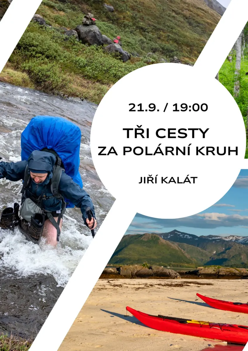 Tři Cesty Za Polární Kruh — Klub cestovatelů, Brno