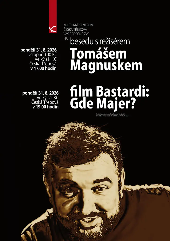Bastardi: Wo ist Majer? — Kulturzentrum, Česká Třebová