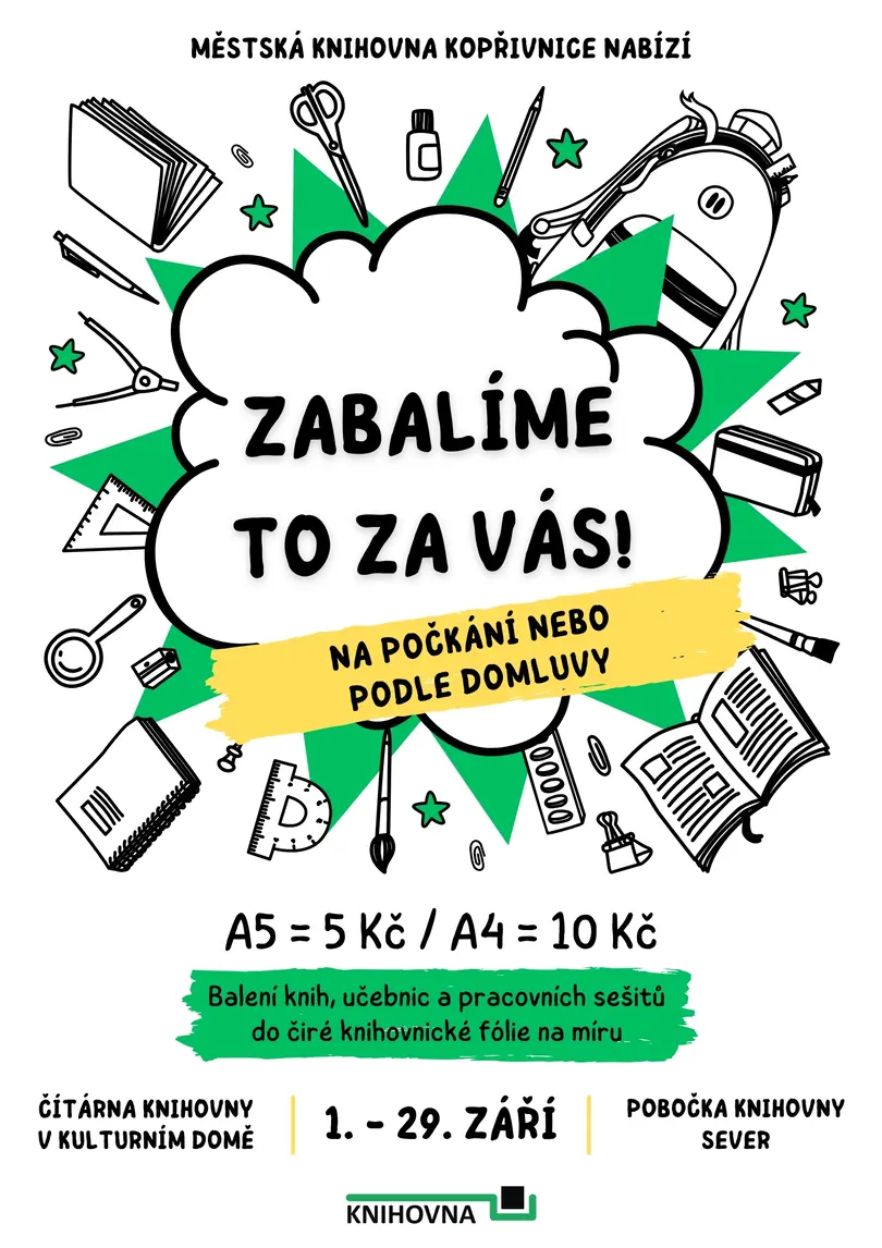 We'll Pack It for You! — Kulturní dům, Kopřivnice