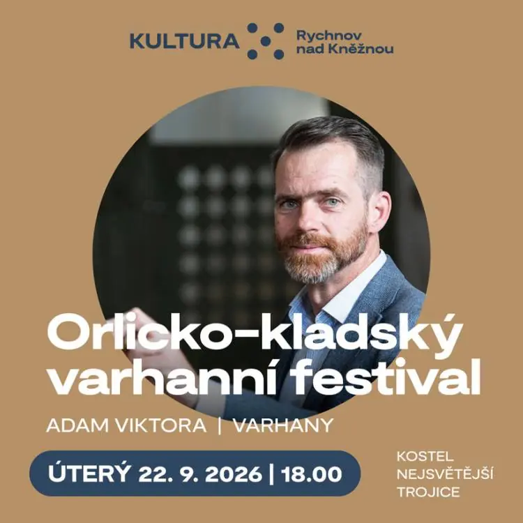 Orlicko-Kladský Organ Festival - 30th Edition — Pelcl Theatre, Rychnov nad Kněžnou