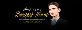 Můj vzor, Božský Karel