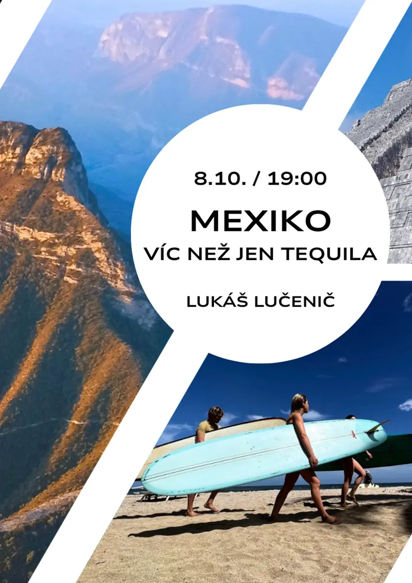 Mexiko: víc než jen tequila — Klub cestovatelů, Brno