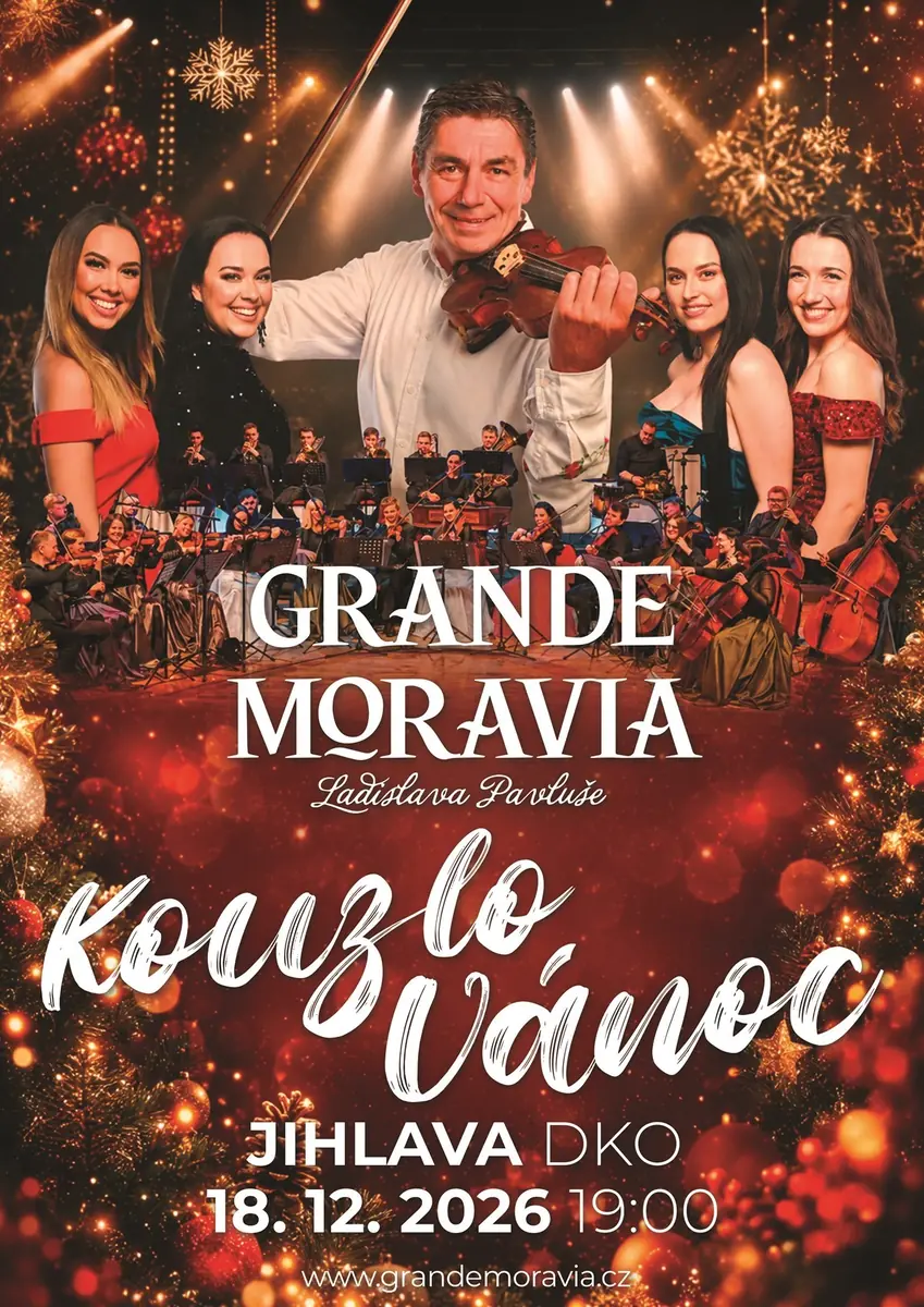 Grande Moravia Ладислава Павлуше - ВОЛШЕБСТВО РОЖДЕСТВА — DKO, Йиглава