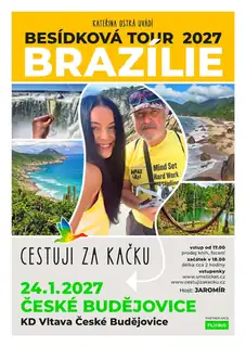 CESTUJI ZA KAČKU - BESÍDKOVÁ TOUR 2027: BRASILIEN