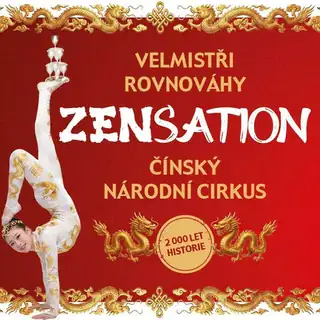 ZENsation – Chinese National Circus