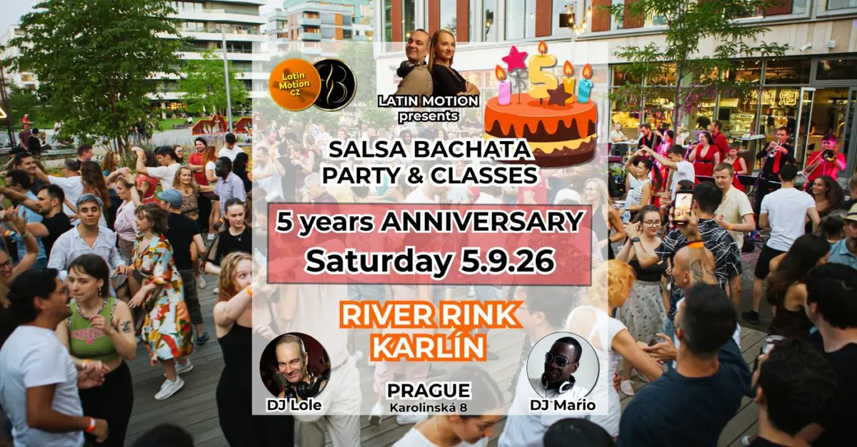 5 Years Anniversary Salsa Bachata Open Air at River Rink Karlín / DJ Lole + DJ Mario — River Rink Karlín, Prague