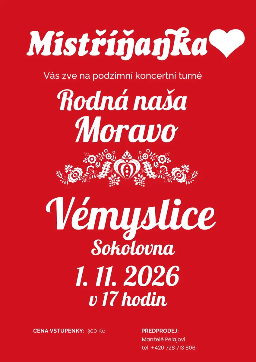 Rodna nase Moravo — Sokolovna, Vémyslice