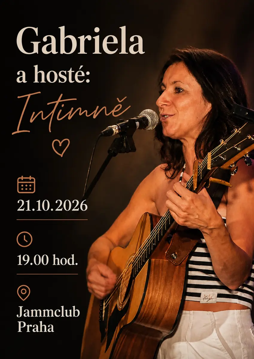 Gabriela a hosté: Intimně — Jamm Club, Praha