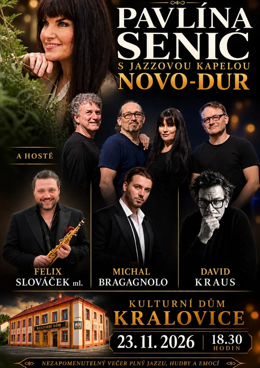 Pavlína Senič — Kulturní dům, Kralovice