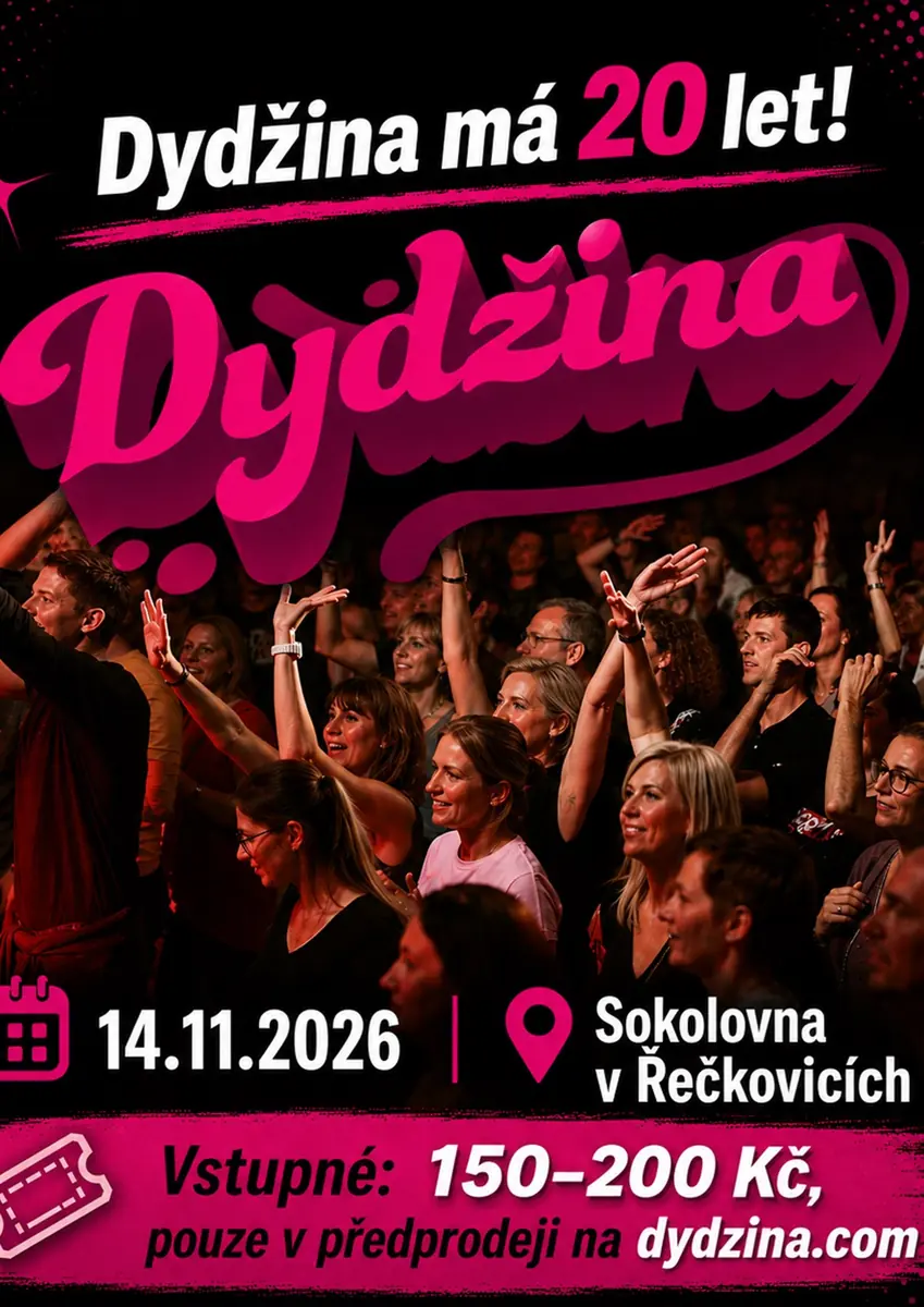 Dydžina po 20 letech — Sokolovna Řečkovice, Brno