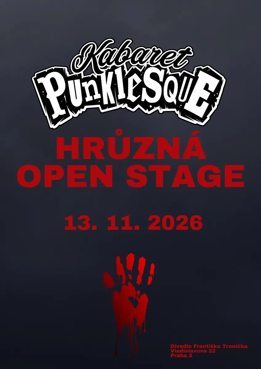 Kabaret Punklesque - Open Stage č. 14 — Divadlo Troníček, Praha