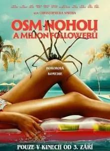 Osm nohou a milion followerů — Premiere Cinemas, Olomouc