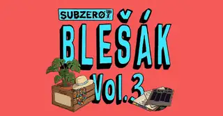 BLEŠÁK (V SUBZERO) NA PŮDĚ VOL. 3