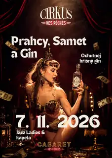 Zirkus des Péchés: Geld, Samt und Gin