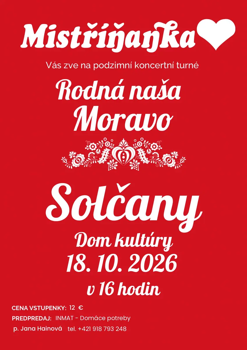 Rodná naša Moravo — Dom kultúry, Solčany