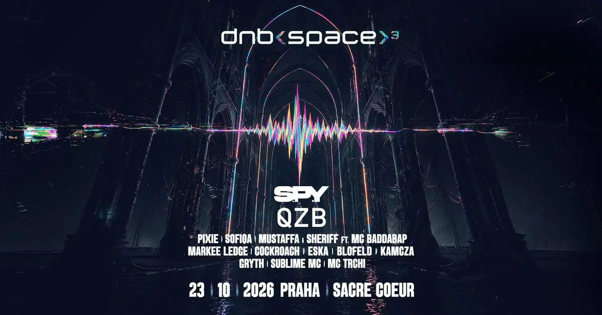 DNB[SPACE] w/ S.P.Y & QZB — Sacre Coeur, Прага