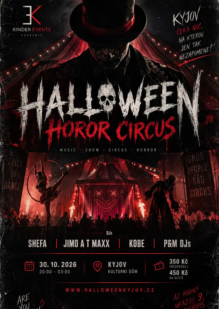 Halloween Horor Cirkus — Dům kultury, Kyjov