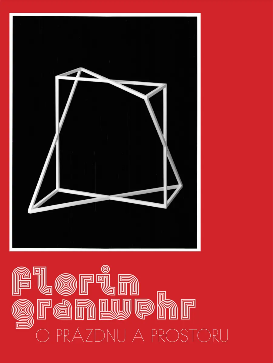 Florin Granwehr - Über Leere und Raum — Galerie U Betlémské kaple, Prag