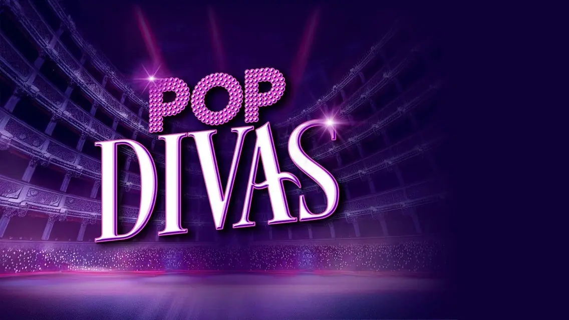 POP DIVAS - THE SOUNDTRACK OF YOUR LIFE! — O2 universum, Praha