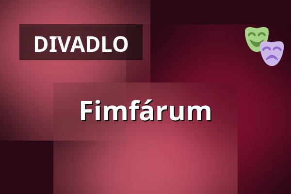 Fimfárum — Werichova vila, Praha