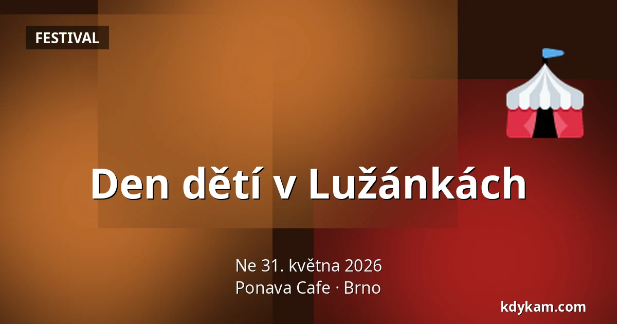 Den dětí v Lužánkách — Ponava Cafe, Brno