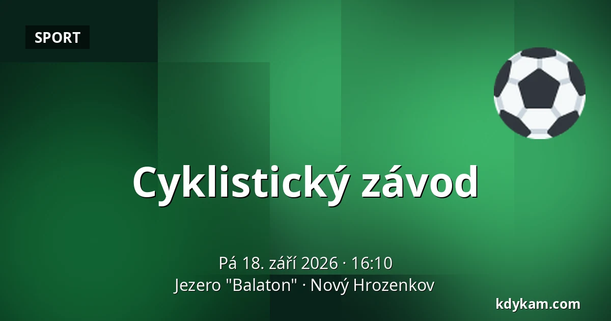 Cyklistický závod — Jezero "Balaton", Nový Hrozenkov