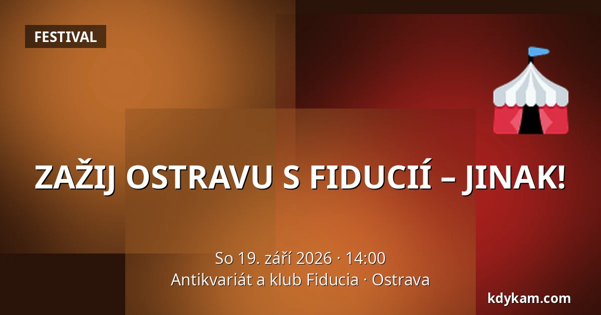ZAŽIJ OSTRAVU S FIDUCIÍ – JINAK! — Antikvariát a klub Fiducia, Ostrava
