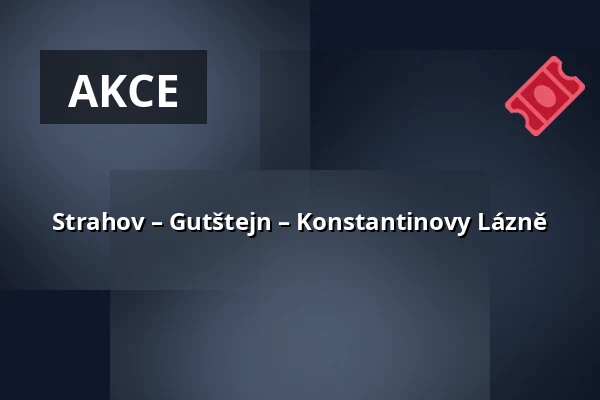 Strahov – Gutštejn – Konstantinovy Lázně — Rokycany