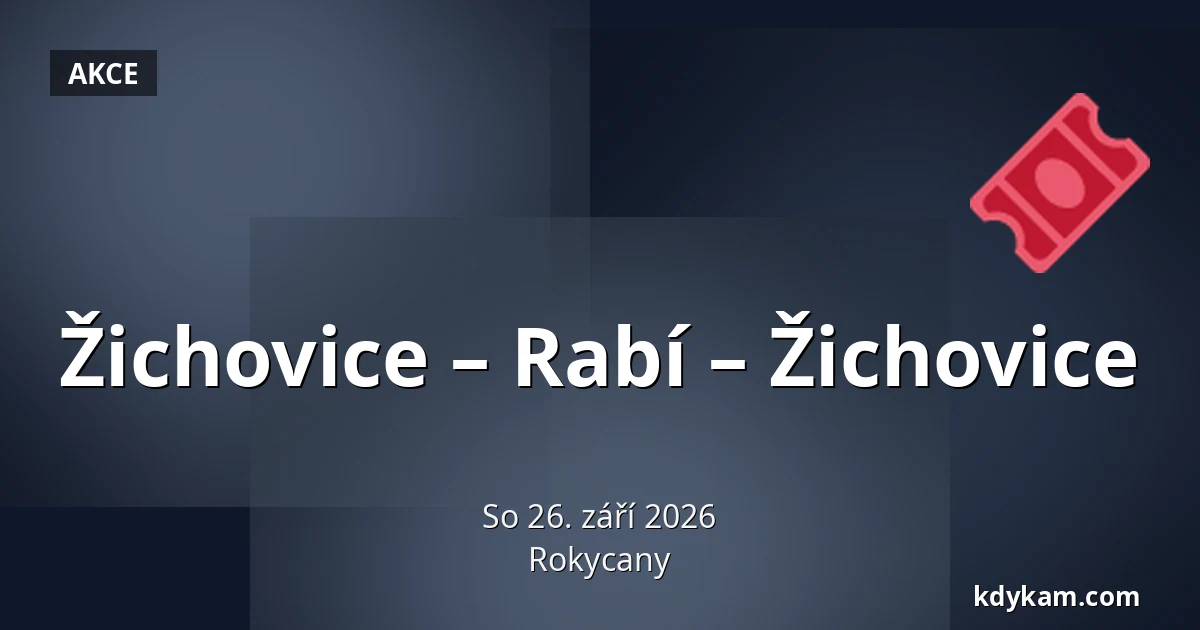 Žichovice – Rabí – Žichovice — Rokycany
