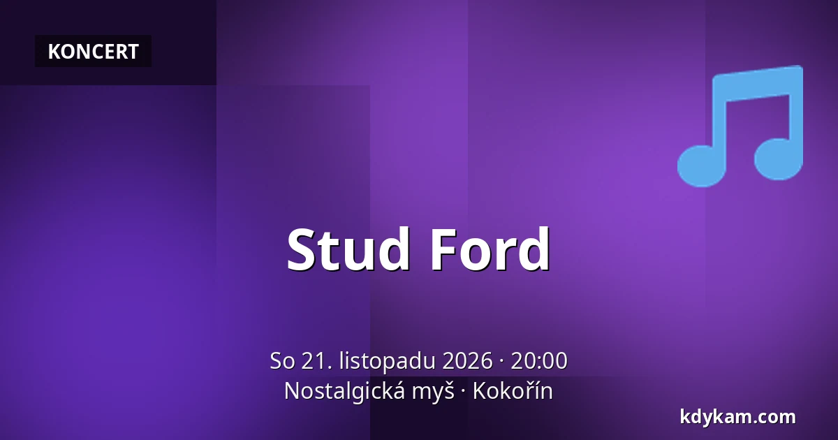 Stud Ford — Nostalgická myš, Kokořín